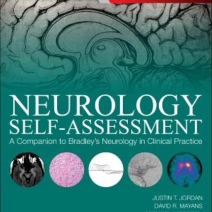 Neurology SelfAssessment A Companion to Bradleys