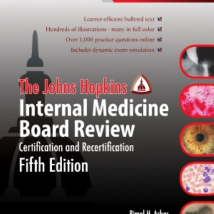 The Johns Hopkins Internal Medicine Board Review: Certification and Recertification