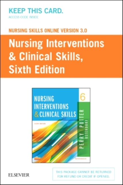 Nursing Skills Online Version 3.0 for Nursing Interventions  Clinical Skills Access Code