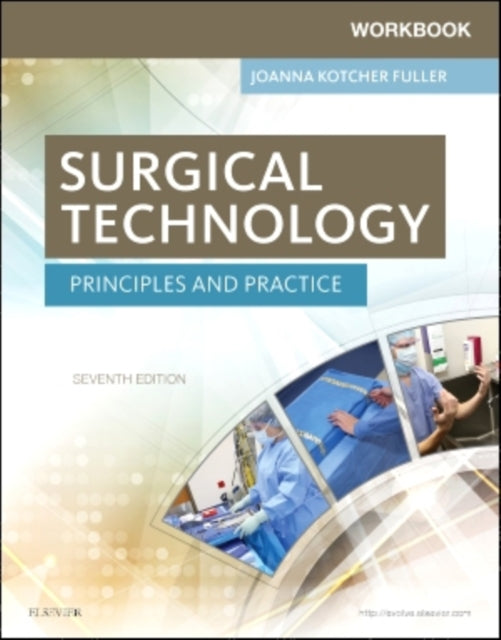 Workbook for Surgical Technology Principles and Practice