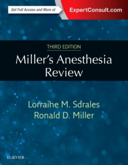 Millers Anesthesia Review