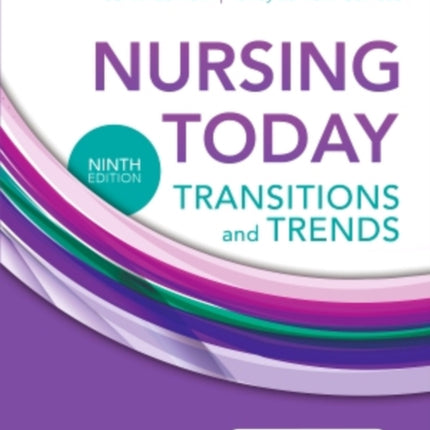 Nursing Today Transition and Trends