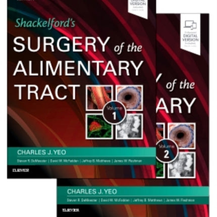 Shackelford's Surgery of the Alimentary Tract, 2 Volume Set