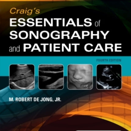 Craigs Essentials of Sonography and Patient Care