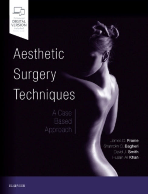 Aesthetic Surgery Techniques A CaseBased Approach