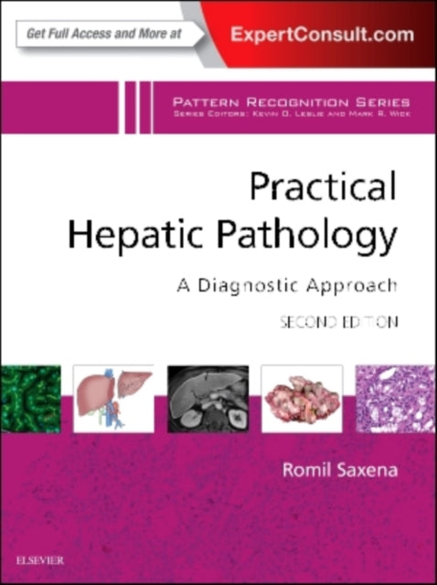 Practical Hepatic Pathology A Diagnostic Approach