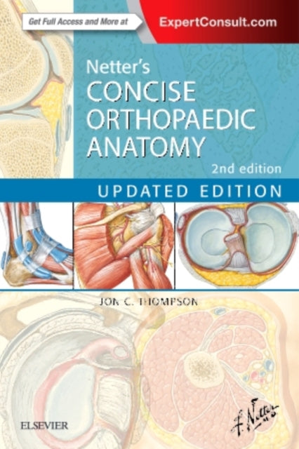 Netter's Concise Orthopaedic Anatomy, Updated Edition