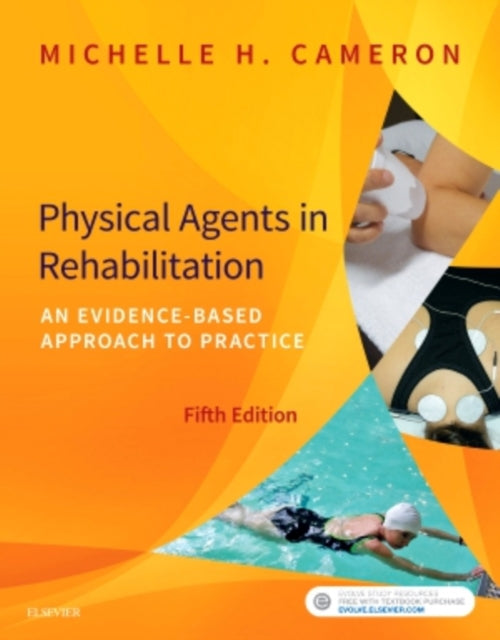 Physical Agents in Rehabilitation An EvidenceBased Approach to Practice