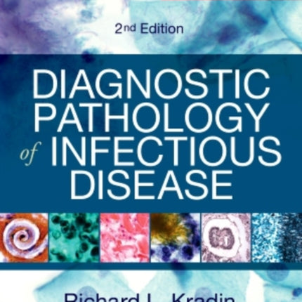 Diagnostic Pathology of Infectious Disease