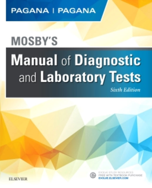 Mosbys Manual of Diagnostic and Laboratory Tests