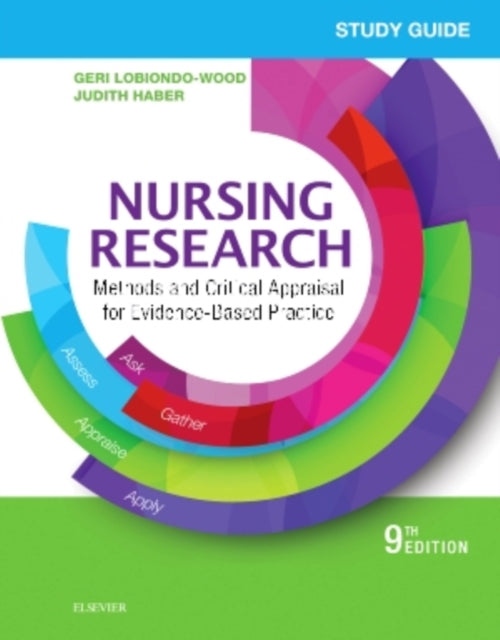 Study Guide for Nursing Research Methods and Critical Appraisal for EvidenceBased Practice 9e