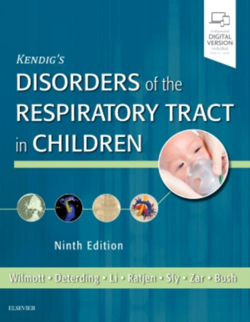 Kendig's Disorders of the Respiratory Tract in Children