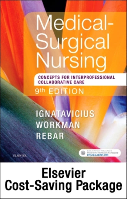 MedicalSurgical Nursing Concepts for Interprofessional Collaborative Care