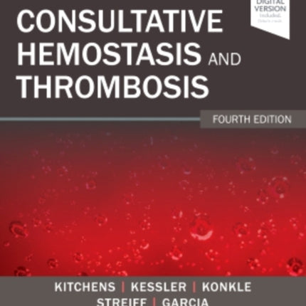 Consultative Hemostasis and Thrombosis