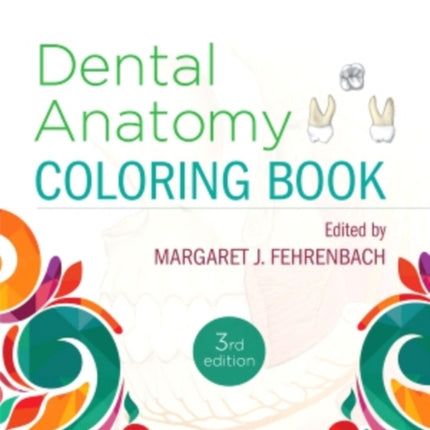 Dental Anatomy Coloring Book