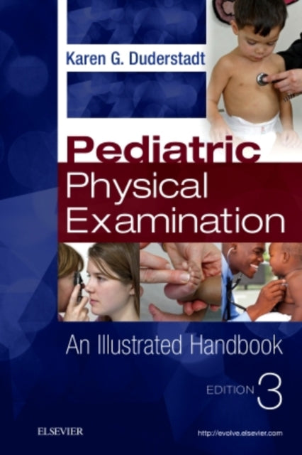 Pediatric Physical Examination: An Illustrated Handbook