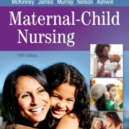 Study Guide for MaternalChild Nursing 5e