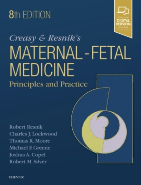 Creasy and Resniks MaternalFetal Medicine Principles and Practice