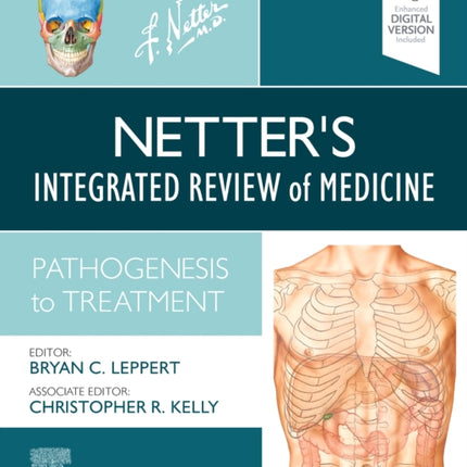 Netter's Integrated Review of Medicine: Pathogenesis to Treatment