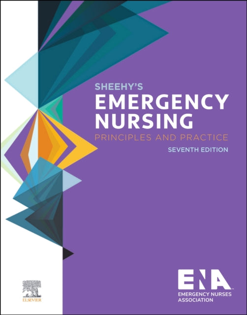 Sheehy's Emergency Nursing: Principles and Practice