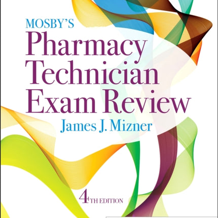 Mosbys Pharmacy Technician Exam Review