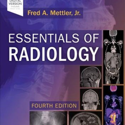 Essentials of Radiology: Common Indications and Interpretation