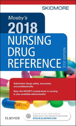 Mosbys 2018 Nursing Drug Reference 31e SKIDMORE NURSING DRUG REFERENCE