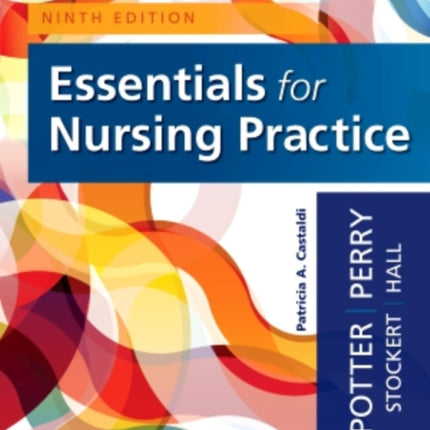 Study Guide for Essentials for Nursing Practice