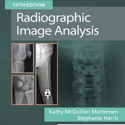 Workbook for Radiographic Image Analysis