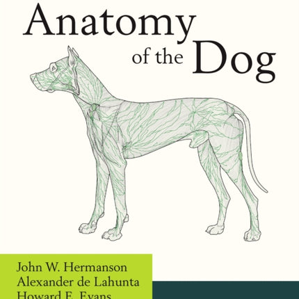 Miller's Anatomy of the Dog