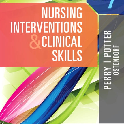 Nursing Interventions & Clinical Skills