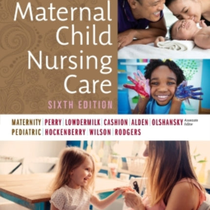 Study Guide for Maternal Child Nursing Care