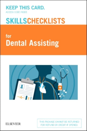 Elseviers Skills Checklists for Dental Assisting Access Card