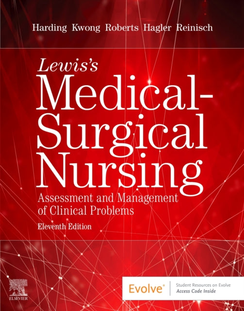 Lewiss MedicalSurgical Nursing Assessment and Management of Clinical Problems Single Volume