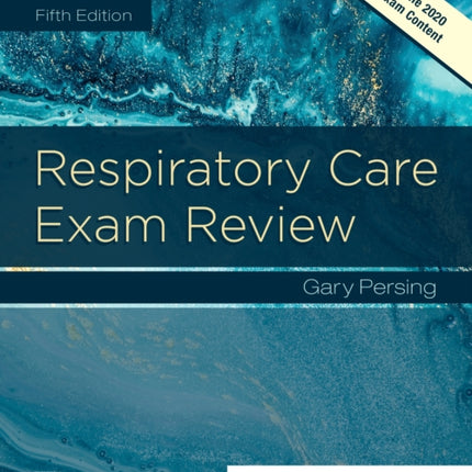 Respiratory Care Exam Review