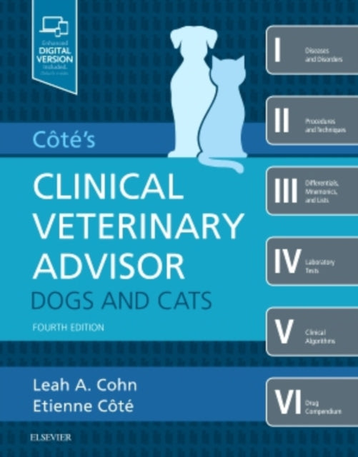 Cotes Clinical Veterinary Advisor Dogs and Cats 4e