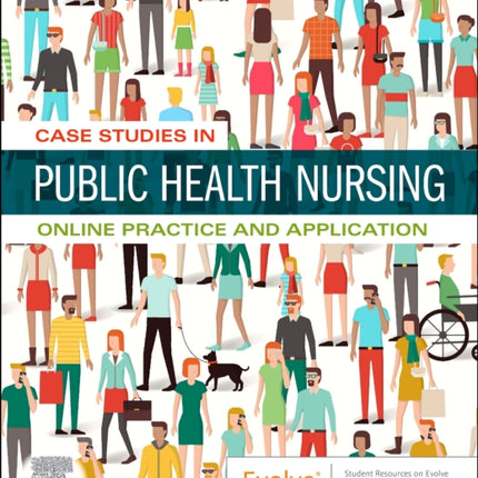 Case Studies in Public Health Nursing