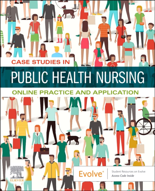 Case Studies in Public Health Nursing