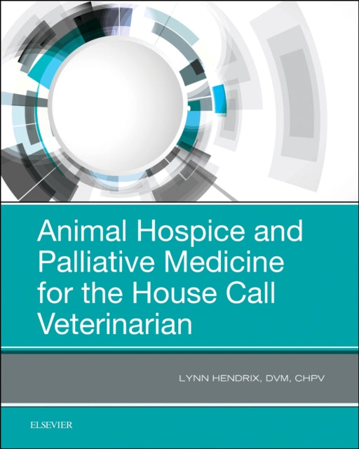 Animal Hospice and Palliative Medicine for the