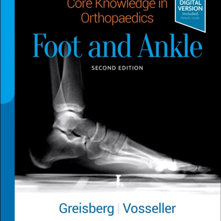 Core Knowledge in Orthopaedics: Foot and Ankle