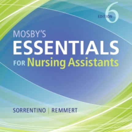 Workbook and Competency Evaluation Review for Mosbys Essentials for Nursing Assistants 6e