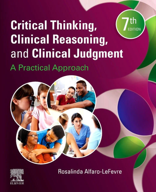 Critical Thinking Clinical Reasoning and Clinical Judgment