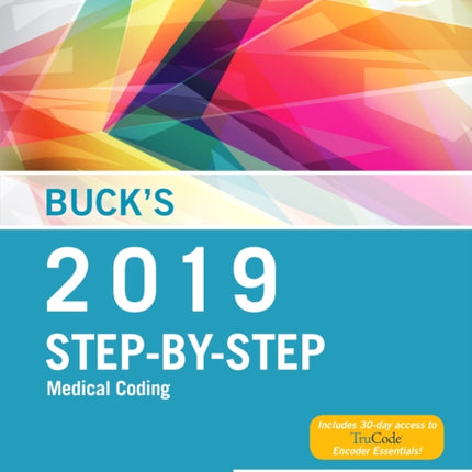 Bucks StepbyStep Medical Coding 2019 Edition 1e