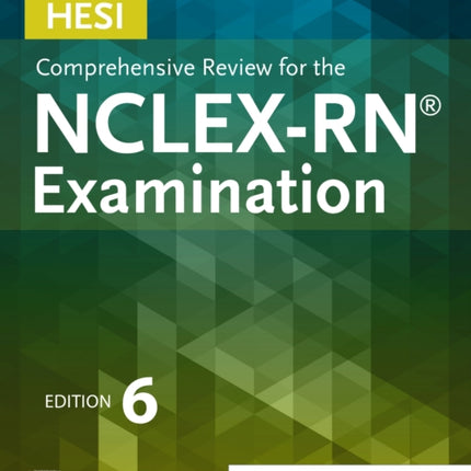 HESI Comprehensive Review for the NCLEXRN Examination