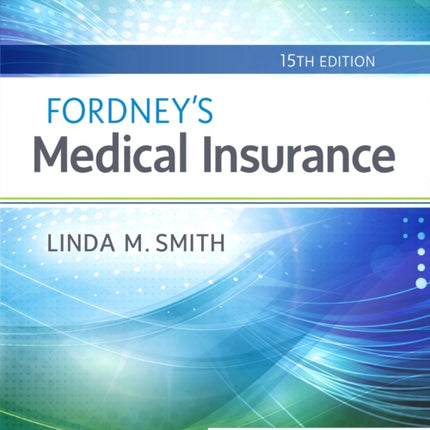 Fordneys Medical Insurance 15e