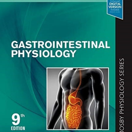 Gastrointestinal Physiology: Mosby Physiology Series