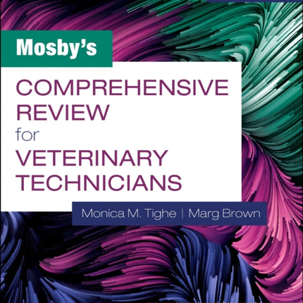 Mosby's Comprehensive Review for Veterinary Technicians