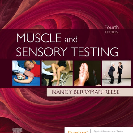 Muscle and Sensory Testing