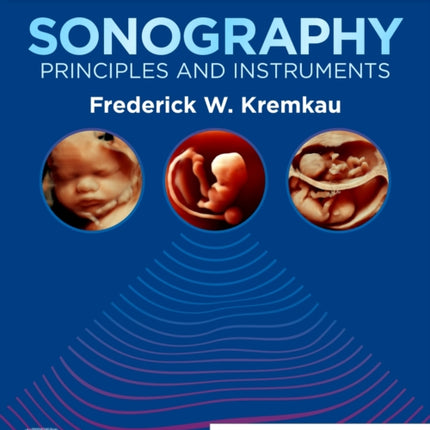 Sonography Principles and Instruments