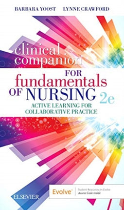 Clinical Companion for Fundamentals of Nursing